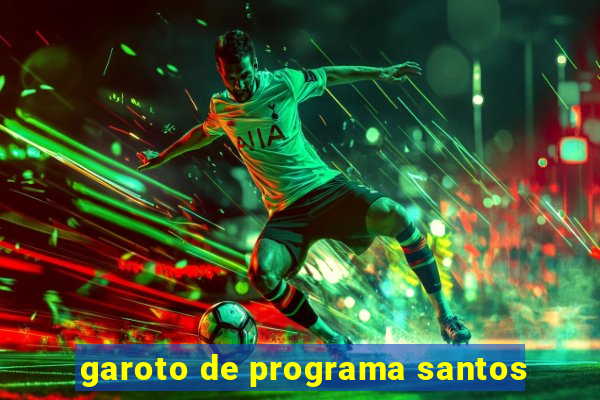 garoto de programa santos